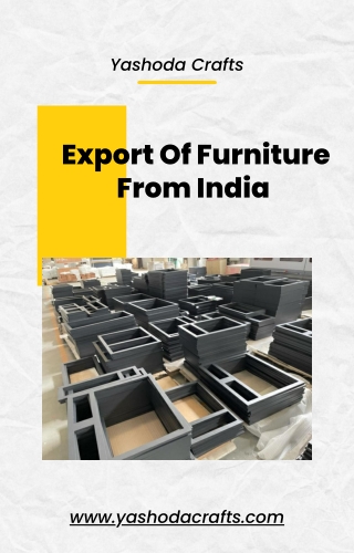 44 Export Of Furniture From India