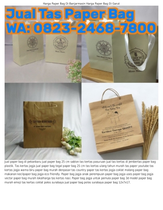 08ᒿᣮ_ᒿԿϬ8_ᜪ800 (WA) Harga Paper Bag Ukuran Sedang Tas Kertas Jogja Harganya Bera