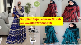 Supplier Baju Lebaran Murah  085725063810