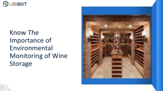 Know The Importance of Environmental Monitoring of Wine Storage