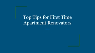 Top Tips for First Time Apartment Renovators