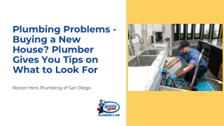 Plumbing Problems - Buying a New House Plumber Gives You Tips on What to Look For