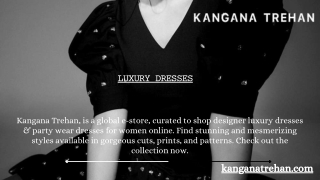 Luxury Dresses kanganatrehan