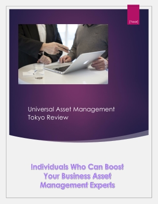 Individuals Who Can Boost Your Business Asset Management Experts