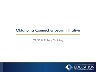 Oklahoma Connect &amp; Learn Initiative