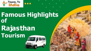 Famous Highlights of Rajasthan Tourism