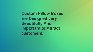 Custom pillow boxes