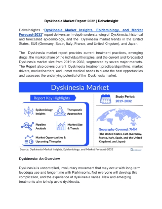 Dyskinesia Market