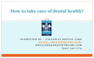 How to take care of dental health