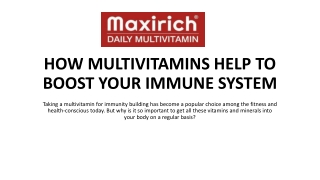 HOW MULTIVITAMINS HELP TO BOOST YOUR IMMUNE SYSTEM