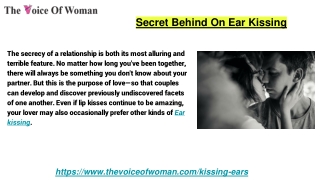 Secret Behind On Ear Kissing