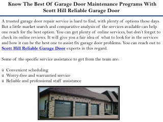 Know The Best Of Garage Door Maintenance Programs With Scott Hill Reliable Garage Door