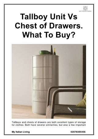 Tallboy Unit Vs Chest of Drawers. What To Buy