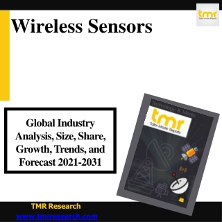Wireless Sensors to have a rapid growth in future
