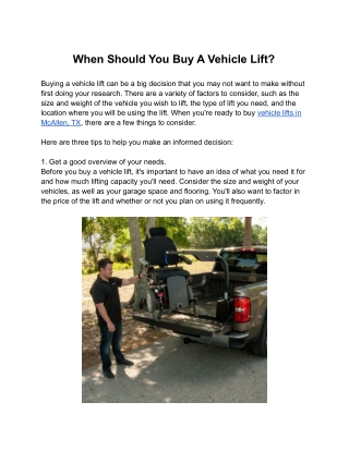 When Should You Buy A Vehicle Lift?