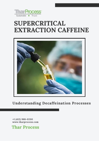 Supercritical Extraction Caffeine - TharProcess