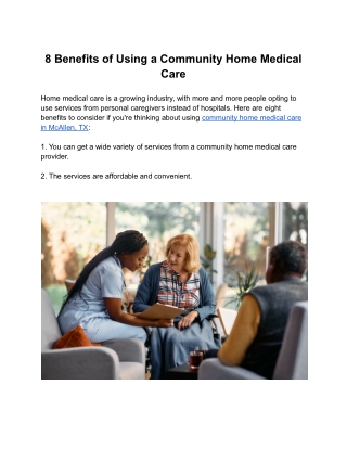 8 Benefits of Using a Community Home Medical Care