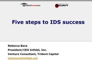 Five steps to IDS success