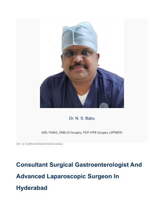 Best Surgical Gastroenterologist in Hyderabad | GI Surgeon: Dr. N. Subrahmaneswa