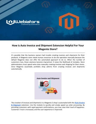 How is Auto Invoice and Shipment Extension Helpful For Your Magento Store