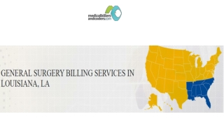 GENERAL SURGERY BILLING SERVICES IN LOUISIANA, LA