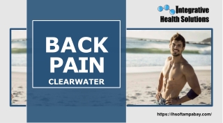 Get rid of your back pain in Clearwater’s Integrated Health Solutions