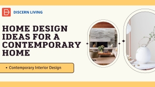 HOME DESIGN IDEAS FOR A CONTEMPORARY HOME