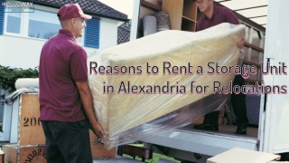 Reasons to Rent a Storage Unit in Alexandria for Relocations