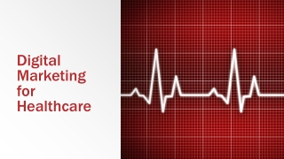 Digital Marketing for Healthcare