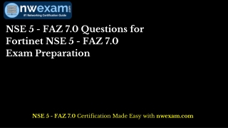 [LATEST] NSE 5 - FAZ 7.0 Questions for Fortinet NSE 5 - FAZ 7.0 Exam Preparation