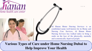Various Types of Care under Home Nursing Dubai to Help Improve Your Health