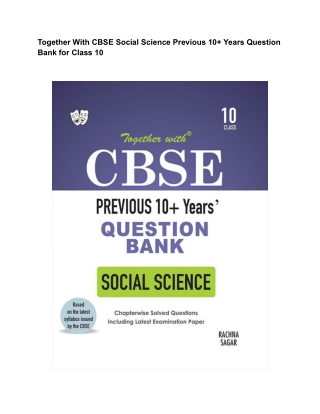 CBSE PREVIOUS YEARS QUESTION BANK SOCIAL SCIENCE FOR CLASS 10