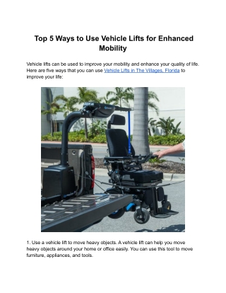 Top 5 Ways to Use Vehicle Lifts for Enhanced Mobility