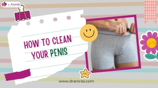 How to Clean Your Penis  Sexologist Doctor Tips