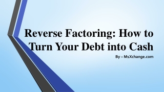 Reverse Factoring How to Turn Your Debt into Cash