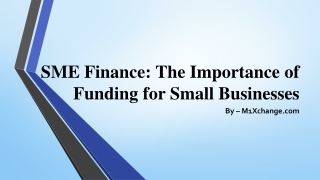 SME Finance The Importance of Funding for Small Businesses