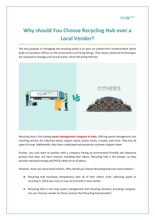 Why should You Choose Recycling Hub over a Local Vendor?