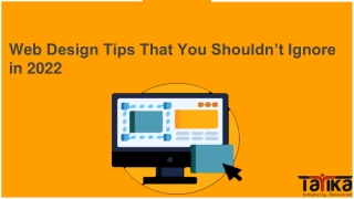 Web Design Tips That You Shouldn’t Ignore in 2022