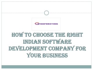 How To Choose The Right Indian Software Development