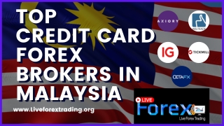 Top Credit Card Forex Brokers In Malaysia