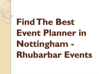 Find The Best Event Planner in Nottingham - Rhubarbar Events