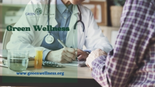 #1 Green Wellness Center Near me - Green Wellness