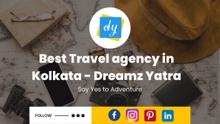 Best Travel agency in Kolkata - Dreamz Yatra