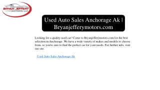 Used Auto Sales Anchorage Ak | Bryanjefferymotors.com