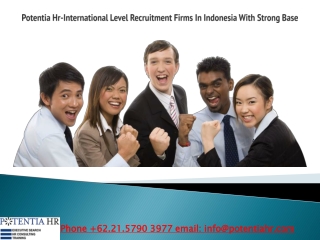 Potentia Hr-International Level Recruitment Firms In Indonesia With Strong Base