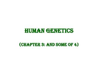 Human Genetics