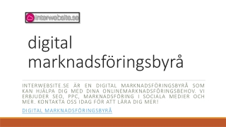 digital marknadsföringsbyrå | Interwebsite.se