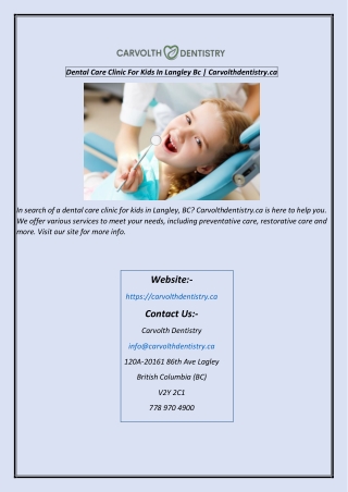 Dental Care Clinic For Kids In Langley Bc Carvolthdentistry.ca