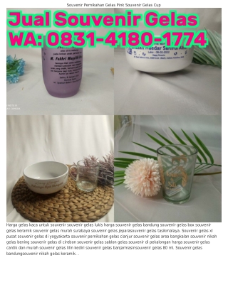 Ö831·Ꮞ18Ö·177Ꮞ (WA) Souvenir Pernikahan Gelas Paling Murah Cara Menghilangkan Ga
