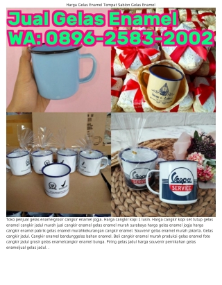 ukuran-gelas-enamel-cek-harga-gelas-enamel-631fd9ec717e3